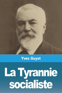 Front cover_La Tyrannie socialiste