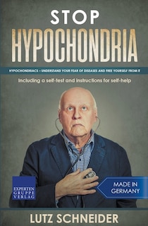 Front cover_Stop Hypochondria
