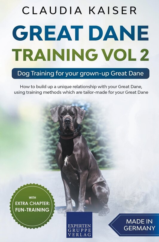 Front cover_Great Dane Training Vol 2 - Dog Training For Your Grown-up Great Dane