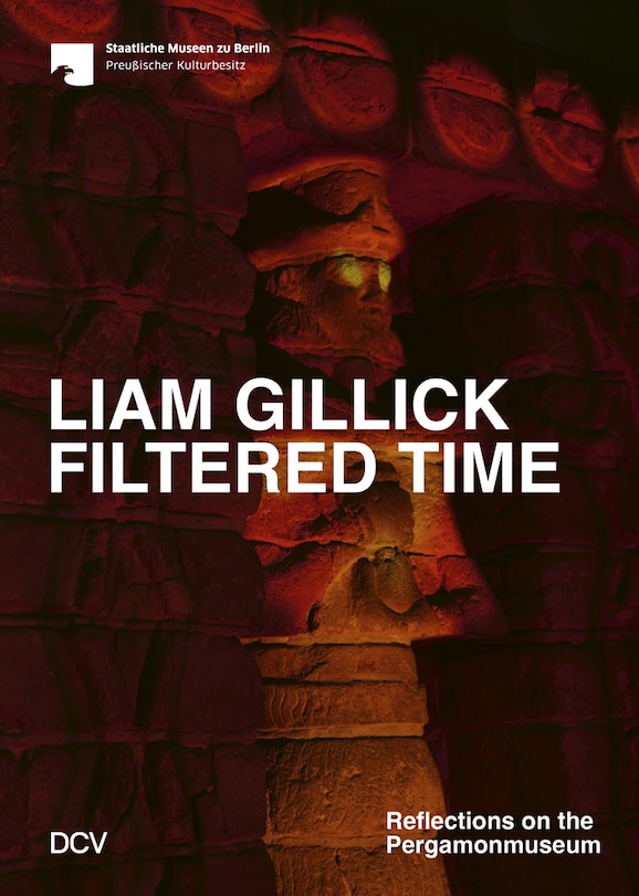 Front cover_Liam Gillick. Filtered Time