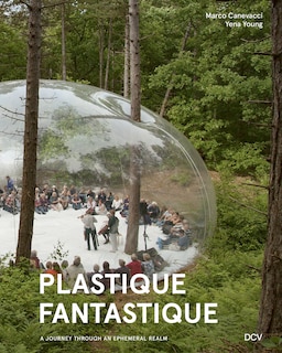 Front cover_Plastique Fantastique – A Journey through an ephemeral Realm