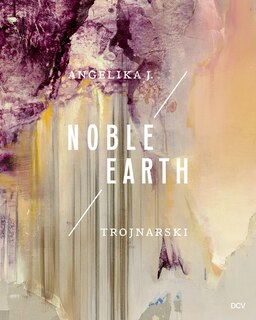 Front cover_Angelika J. Trojnarski - Noble Earth