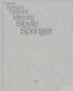 Couverture_Sibylle Springer: Distant Mirrors