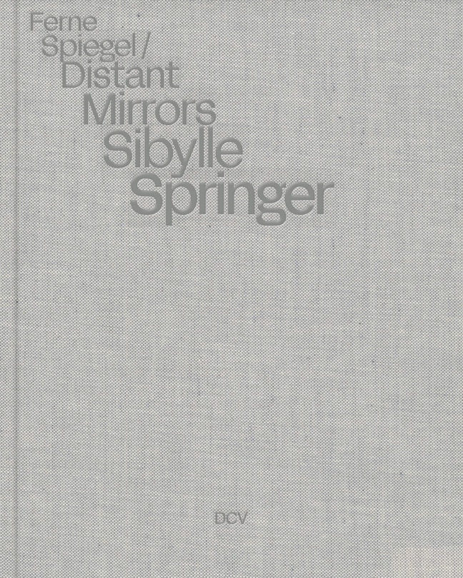 Couverture_Sibylle Springer: Distant Mirrors