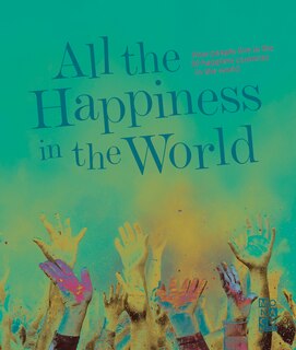 Front cover_All the Happiness in the World