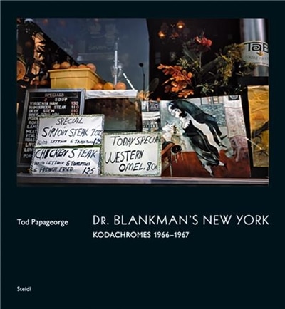 Couverture_Tod Papageorge: Dr. Blankman's New York