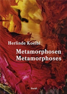 Couverture_Herlinde Koelbl: Metamorphoses