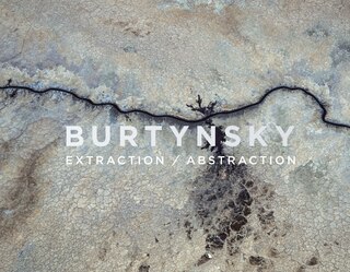 Couverture_Edward Burtynsky: Extraction/Abstraction
