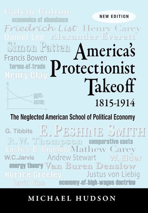 Front cover_America's Protectionist Takeoff 1815-1914