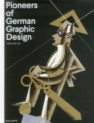 Pioneers Of German Graphic Design