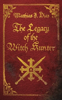 Couverture_The Legacy of the Witch Hunter