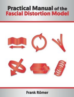 Couverture_Practical Manual of the Fascial Distortion Model
