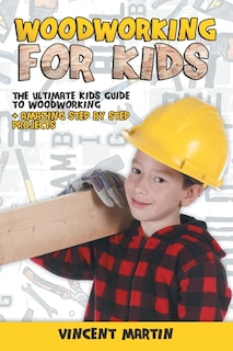 Couverture_Woodworking For Kids