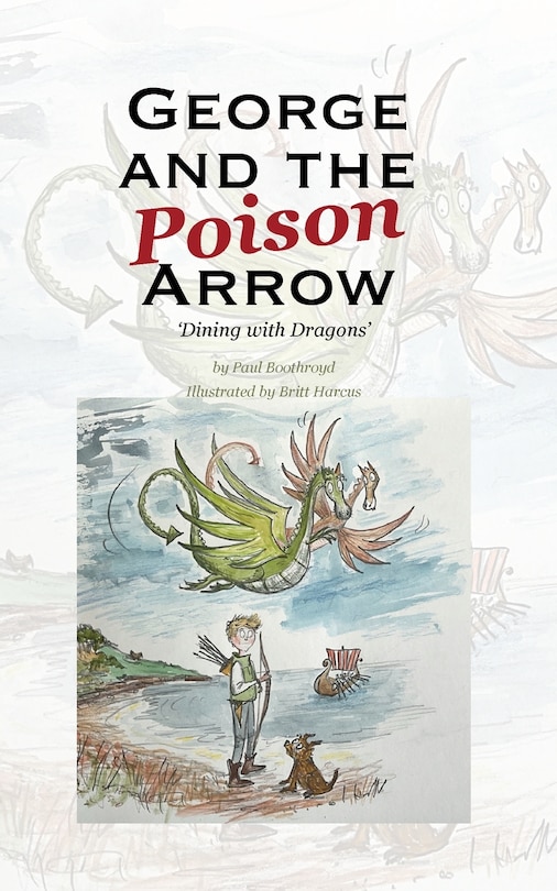 Front cover_George and the Poison Arrow