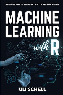 Front cover_Machine Learning with R