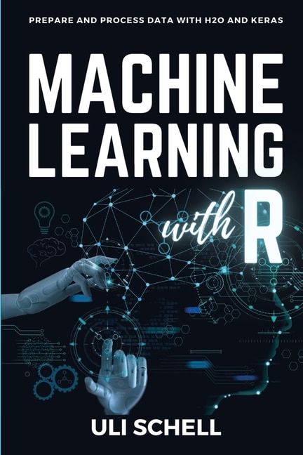 Front cover_Machine Learning with R