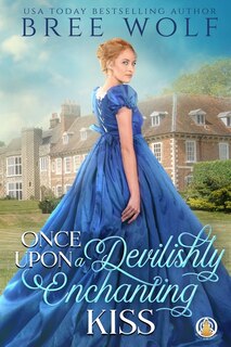 Front cover_Once Upon A Devilishly Enchanting Kiss