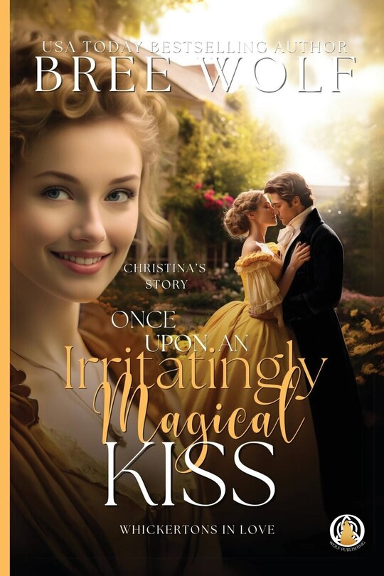 Front cover_Once Upon an Irritatingly Magical Kiss