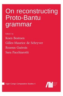 Front cover_On reconstructing Proto-Bantu grammar