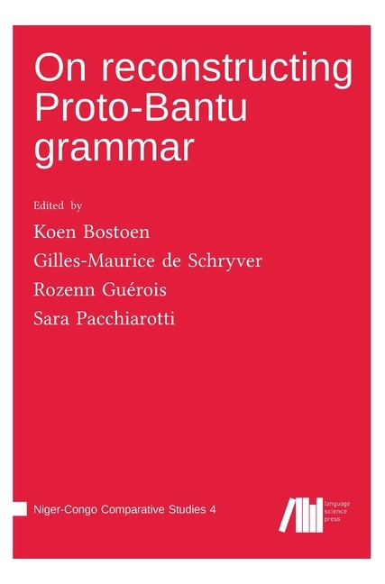 Front cover_On reconstructing Proto-Bantu grammar