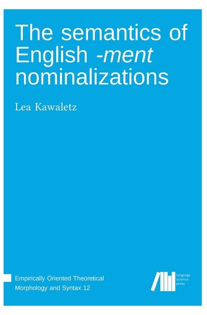 Front cover_The semantics of English -ment nominalizations