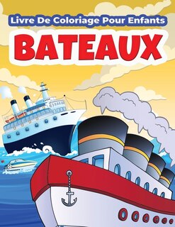Couverture_Bateaux Livre De Coloriage Pour Enfants