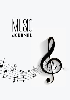 Music Journal Manuscript Paper: Blank Sheet Music Composition Manuscript Staff Notebook With 100 Pages 7x10