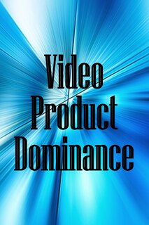 Couverture_Video Product Dominance