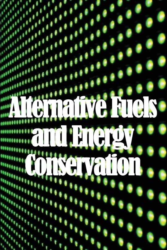 Couverture_Alternative Fuels and Energy Conservation