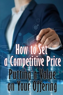 Front cover_Putting a Value on Your Offering