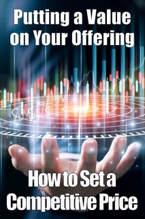 Front cover_Putting a Value on Your Offering