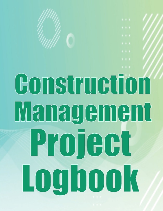 Front cover_Construction Management Project Logbook