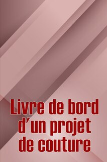 Front cover_Livre de bord d'un projet de couture