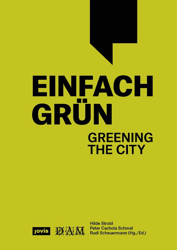 Couverture_Einfach Grün – Greening the City