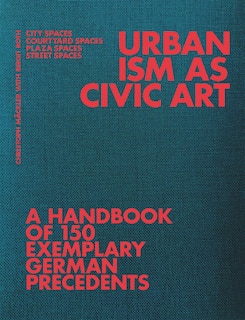 Front cover_Urbanism as Civic Art