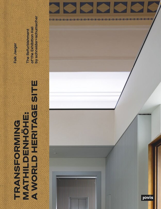 Front cover_Transforming Mathildenhöhe: A World Heritage Site Site