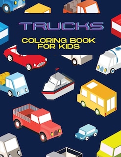 Front cover_Trucks Coloring Book For Kids