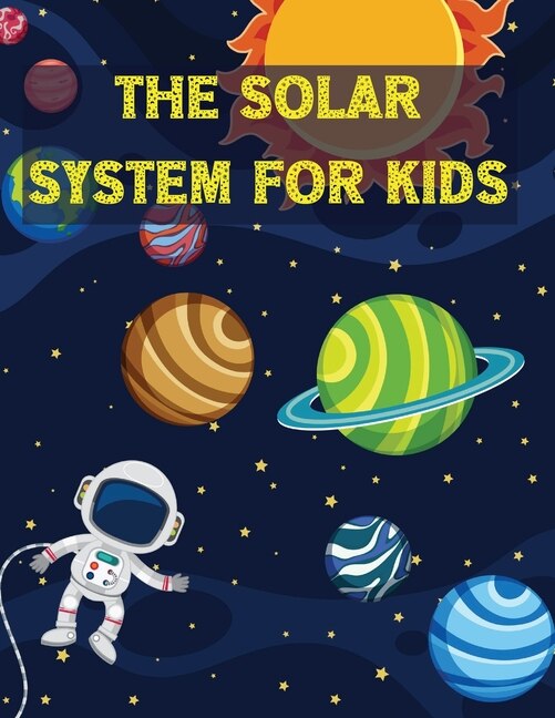 Couverture_The Solar System For Kids
