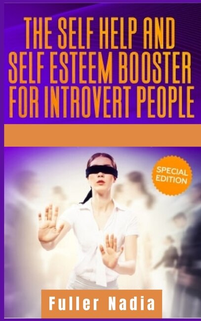 Couverture_The Self Help And Self Esteem Booster For Introvert People