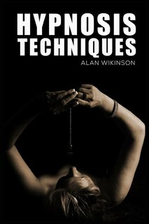 Front cover_Hypnosis Techniques