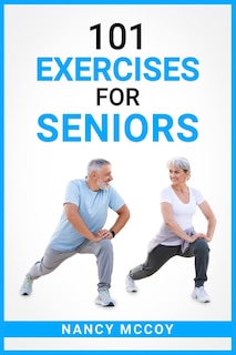 Front cover_101 Exercises for Seniors