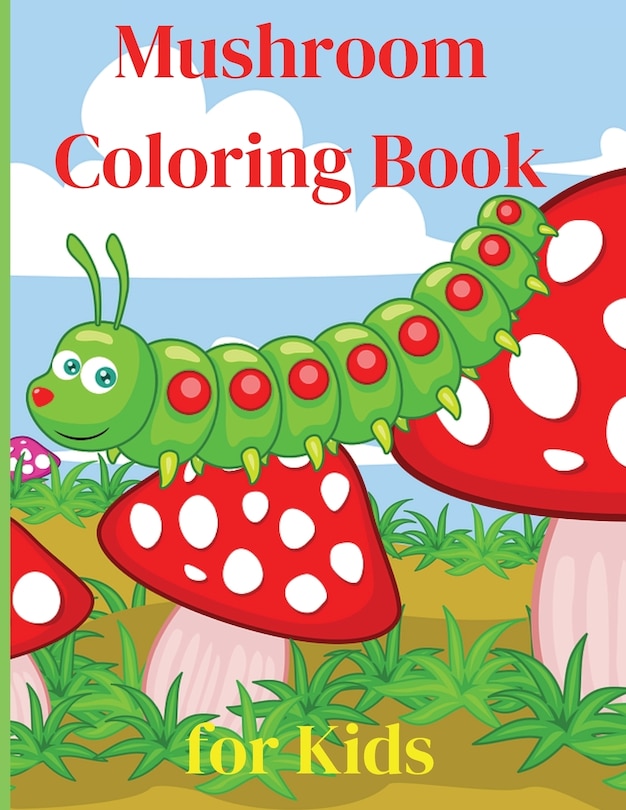Front cover_Mushroom Coloring Book for Kids