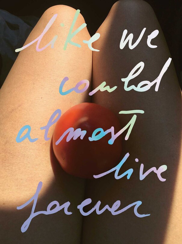 Front cover_Like we could almost live forever