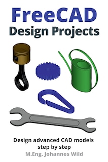 Front cover_FreeCAD Design Projects