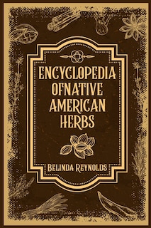 Couverture_Encyclopedia of Native American Herbs