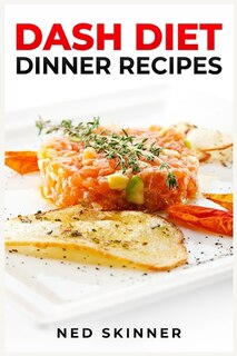 Front cover_Dash Diet Dinner Recipes