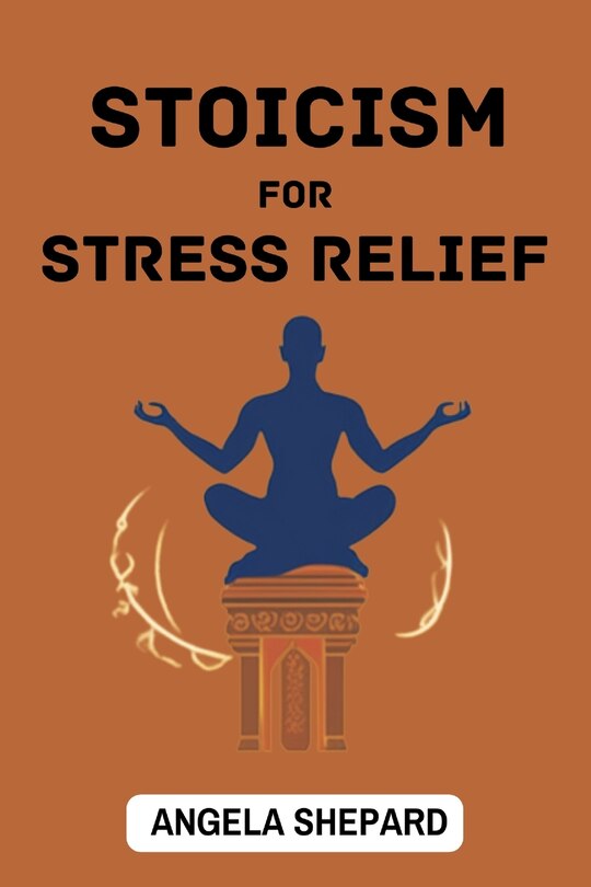 Couverture_Stoicism for Stress Relief