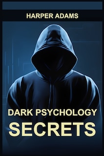 Couverture_Dark Psychology Secrets