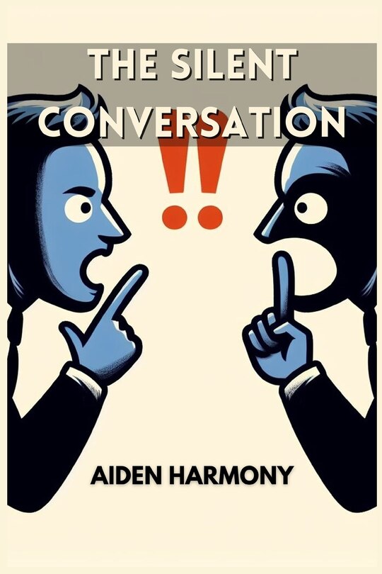 Front cover_The Silent Conversation