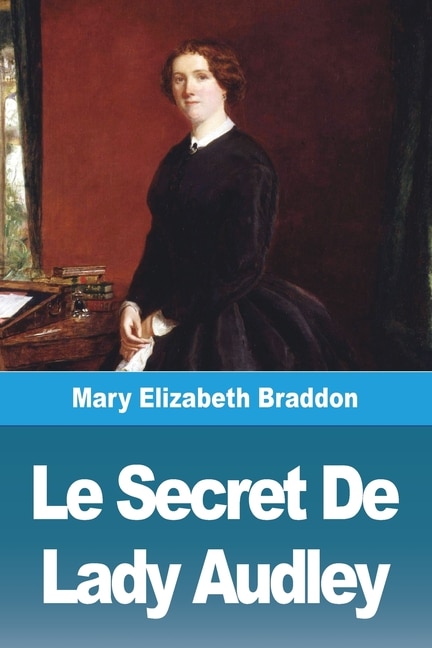 Front cover_Le Secret De Lady Audley